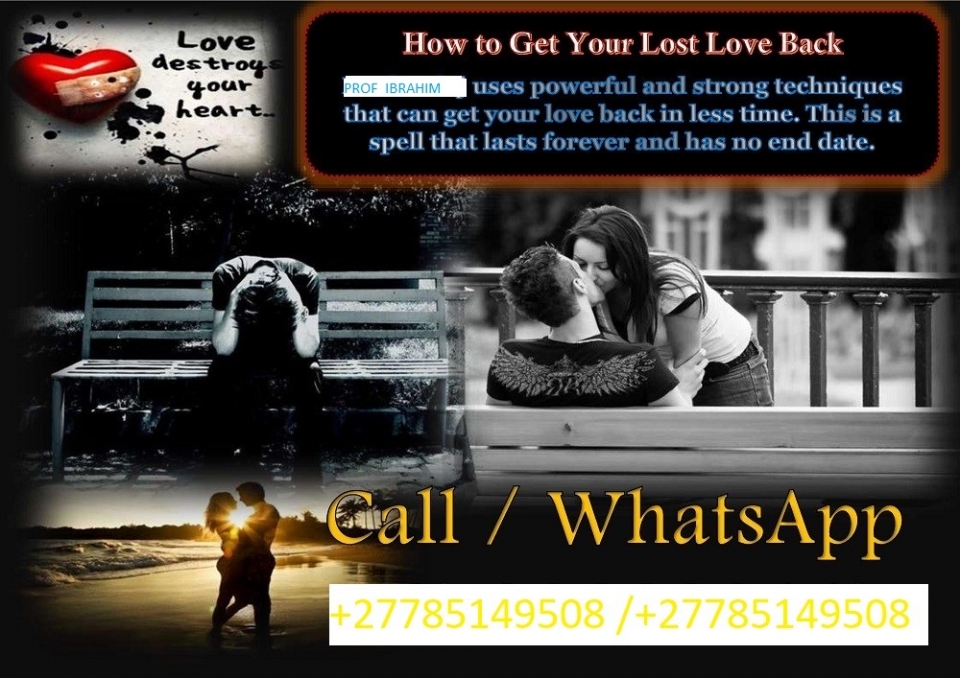 PSYCHIC MEDIUM TO REUINTE WITH YOUR EX LOVER+27785149508