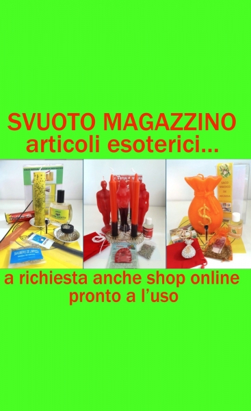 Affare vendita stock di articoli esoterici per chiusura shop