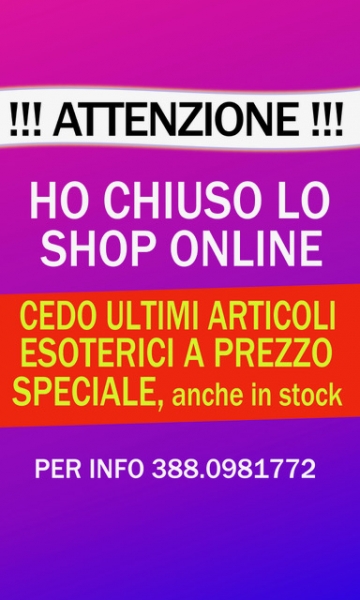 Affare vendita stock di articoli esoterici per chiusura shop