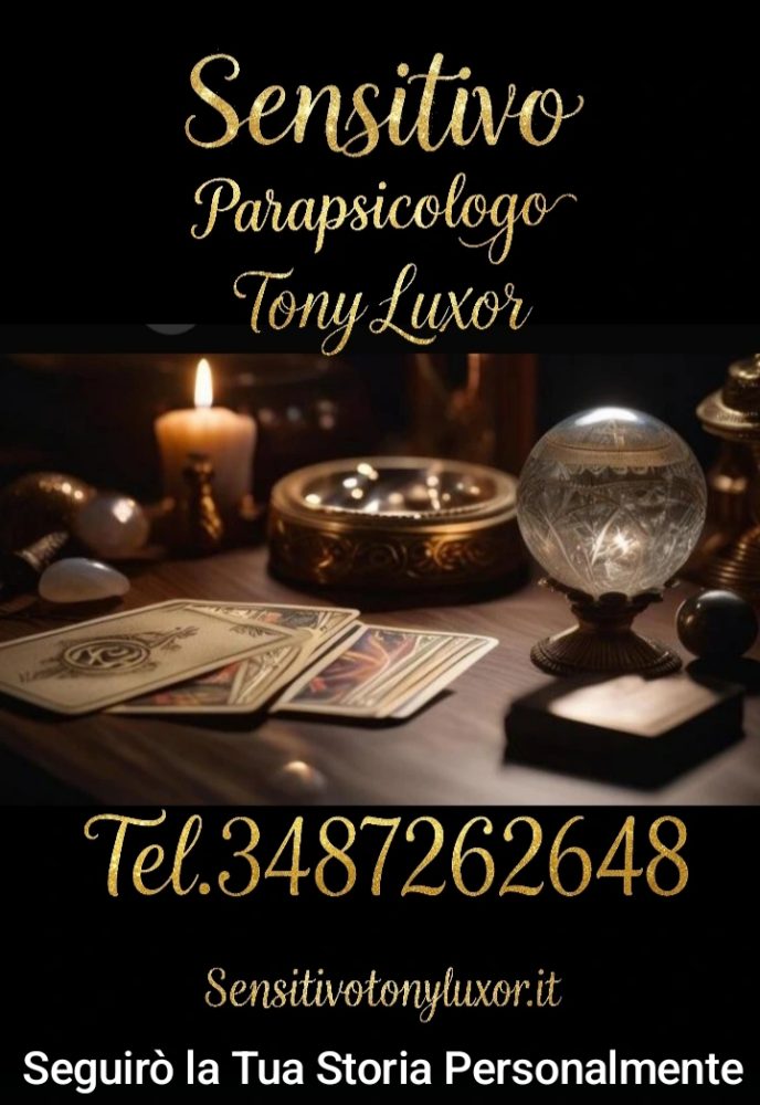 Sensitivo Professionista Tony Luxor.3487262648